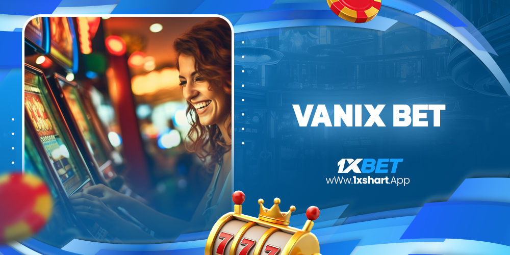 vanix bet